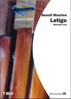 Latigo Benoît Moerlen Partition Marimba