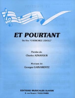 Et Pourtant du Film Chercher L'idole - Charles Aznavour - Partition