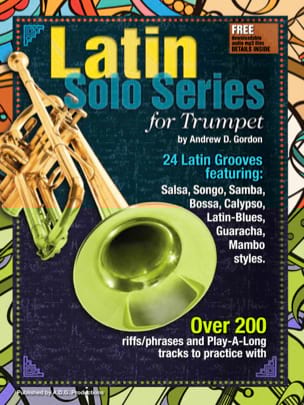 Latin Solo Series for Trumpet Andrew D. Gordon Partition Trompette