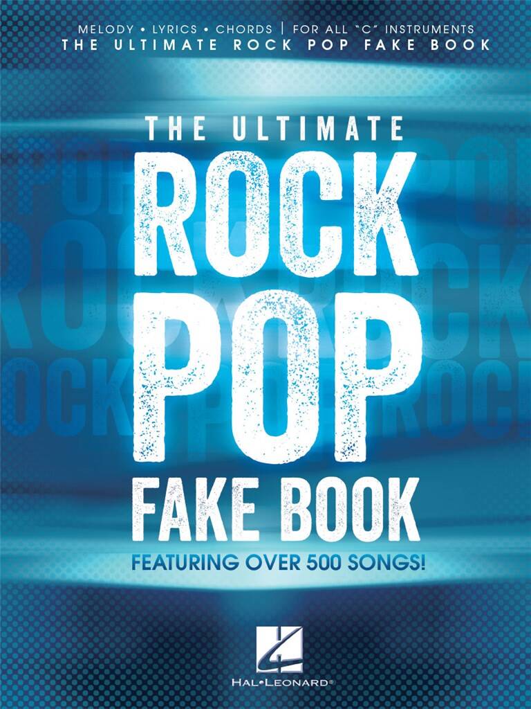 The Ultimate Rock Pop Fake Book - Partition