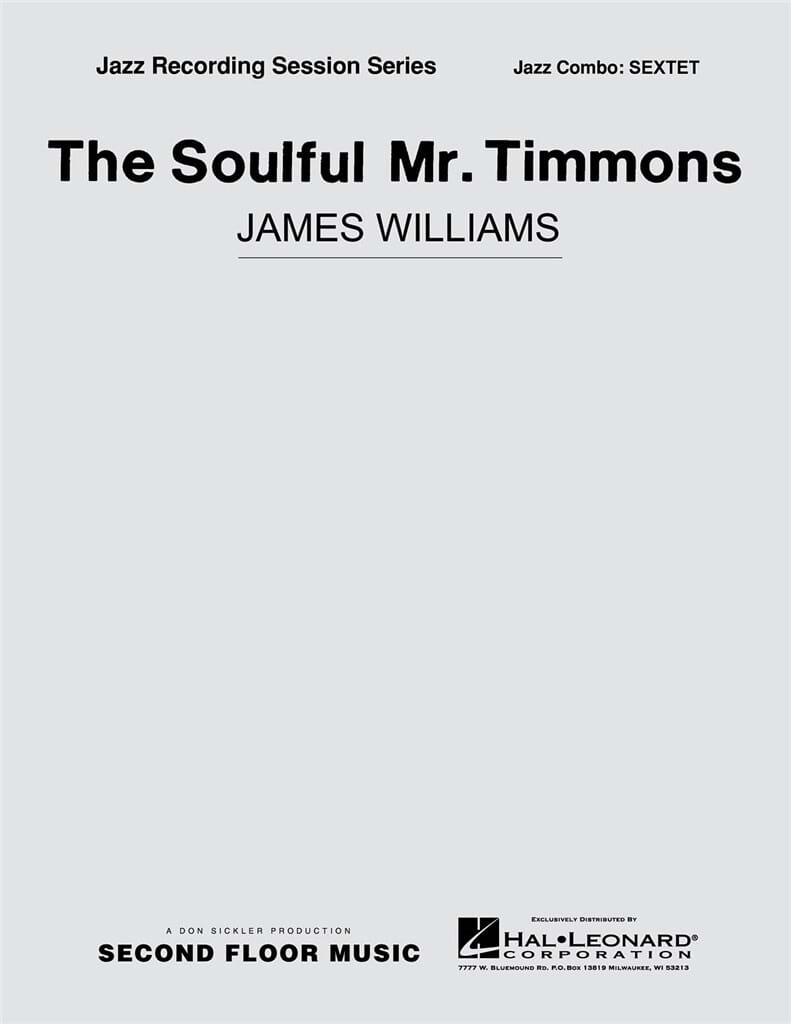 The Soulful Mr. Timmons - Williams James - Partition