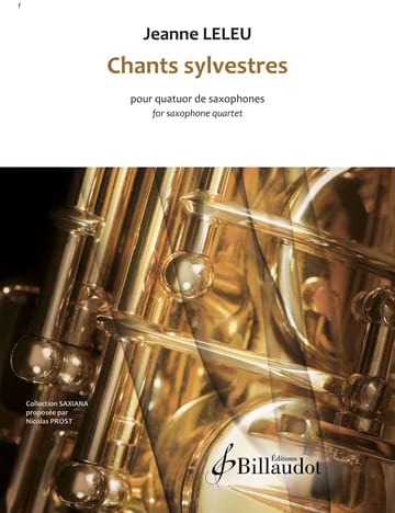 Chants sylvestres LELEU Jeanne Partition Saxophone