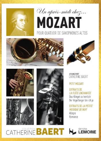 Un Après-Midi Chez... Mozart Catherine Baert Partition Saxophone