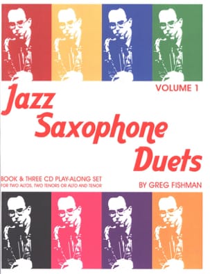 Jazz Saxophone Duets - Volume 1 Greg Fishman Partition Saxophone