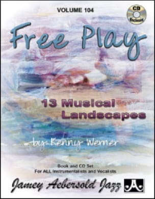Volume 104 - Kenny Werner - Free Play METHODE AEBERSOLD Partition Jazz