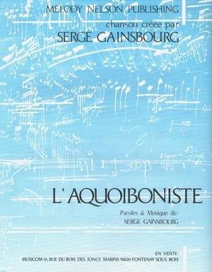 L'Aquoiboniste Serge Gainsbourg Partition Chanson française