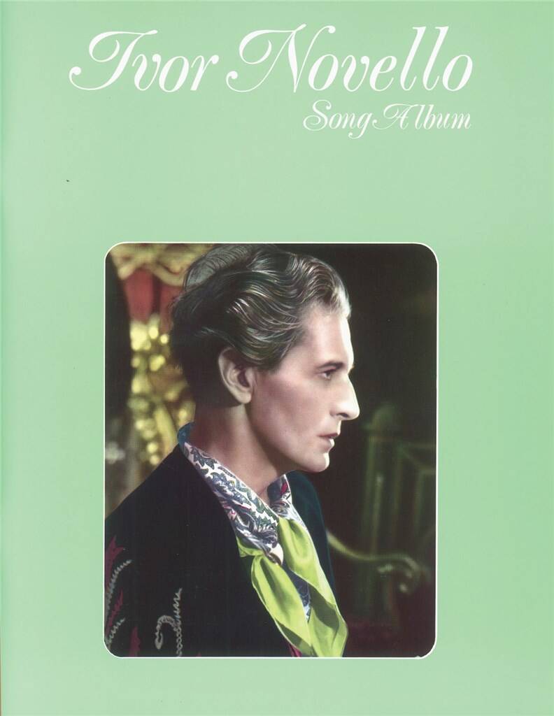 Ivor Novello Song Album Partition