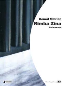 Rimba Zina Benoît Moerlen Partition Marimba
