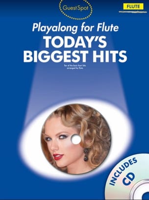 Guest spot playalong for flute - Today's biggest hits - Partition