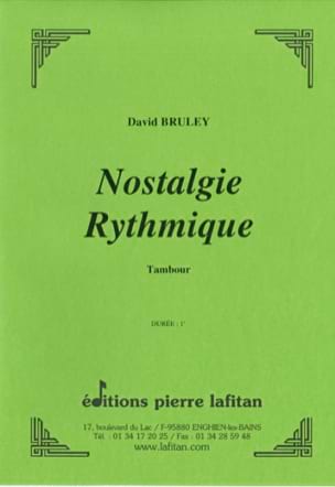 Nostalgie Rythmique David Bruley Partition Caisse-claire