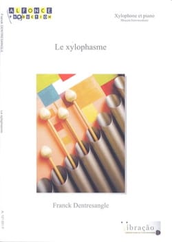Le Xylophasme Franck Dentresangle Partition Xylophone