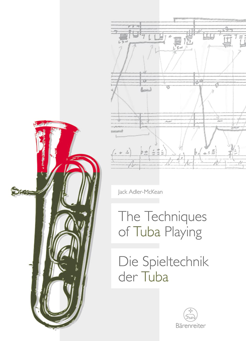 The Techniques of Tuba Playing Jack Adler-McKean Partition Tuba