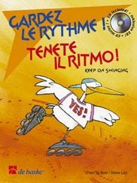 Gardez le Rythme / Tenete Il Ritmo - De Boer Peter / Lutz Simon