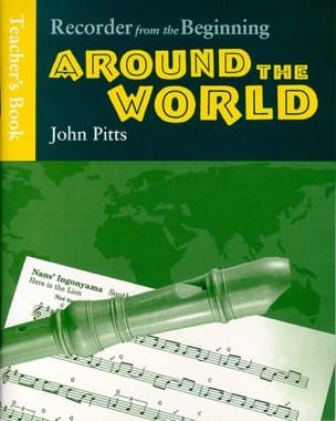 Recorder From The Beginning - Around The World - John Pitts