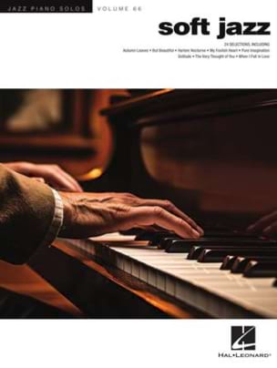 Jazz Piano Solos Series Volume 66 - Soft Jazz Partition Jazz