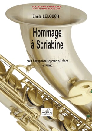 Hommage à Scriabine Emile Lelouch Partition Saxophone