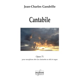 Parcourir les pages de Cantabile - Jean-Charles Gandrille - Partition - Saxophone