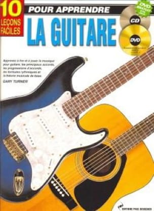 10 Leçons Faciles Pour Apprendre la Guitare - Gary Turner - Partition