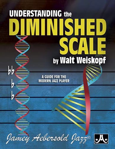 Understanding The Diminished Scale Walt Weiskopf Partition Harmonie