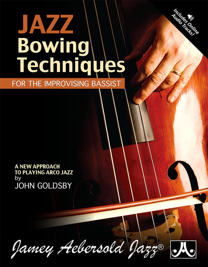 Jazz Bowing Techniques METHODE AEBERSOLD Partition Contrebasse