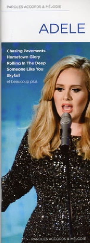 Paroles accords & mélodie Adkins Adele Partition Pop / Rock