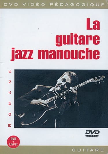 DVD - La guitare jazz manouche Romane Partition Guitare