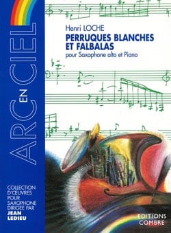 Peruques blanches et Falbalas Henri Loche Partition Saxophone