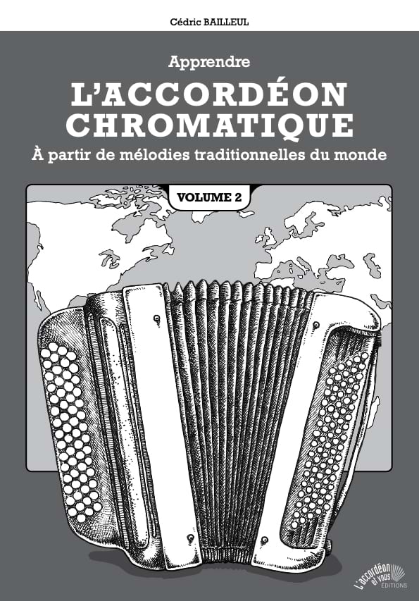 Apprendre l'accordéon chromatique vol. 2 - Cédric Bailleul - Partition