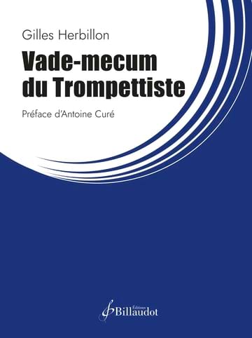 Vade-mecum du Trompettiste Gilles Herbillon Partition Trompette