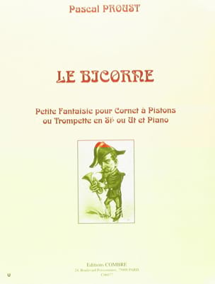 Le Bicorne Pascal Proust Partition Trompette