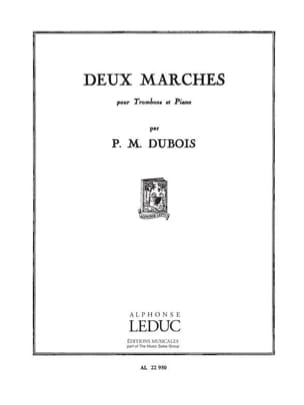 2 Marches Pierre-Max Dubois Partition Trombone