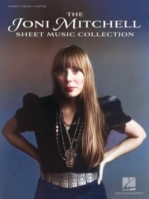 The Joni Mitchell Sheet Music Collection - Joni Mitchell - Partition