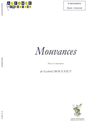 Mouvances Gabriel Bouchet Partition Ensemble de percussions