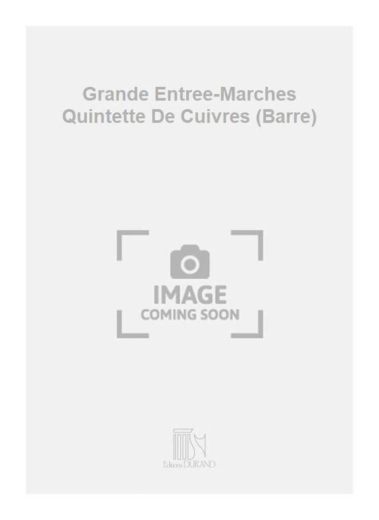 Grande Entrée Et Marches LULLY Partition Ensemble de cuivres
