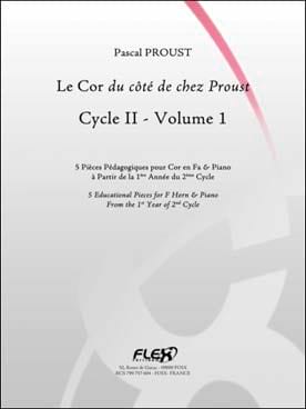 Le Cor du côté de chez Proust - Vol. 1 : début de cycle 2
