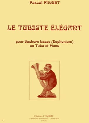 Le tubiste élégant Pascal Proust Partition Tuba