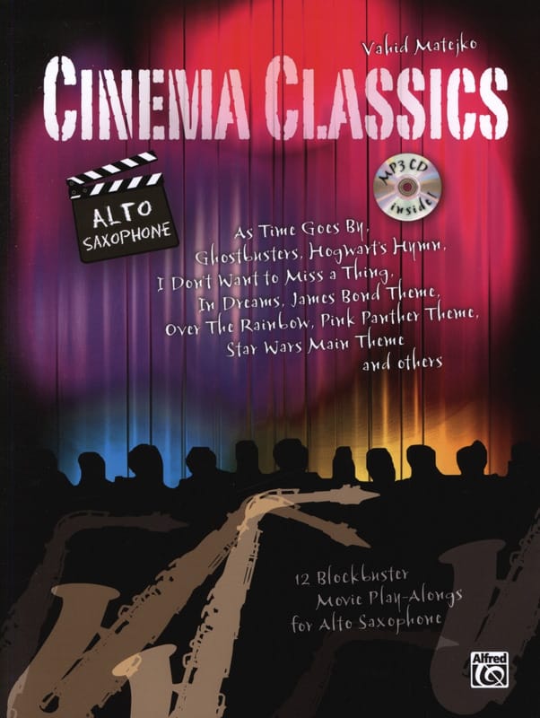 Cinema Classics - Saxophone Alto Partition Saxophone