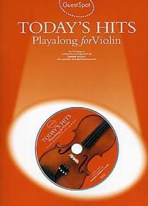 Guest Spot - Today's Hits Playalong For Violin Partition Violon