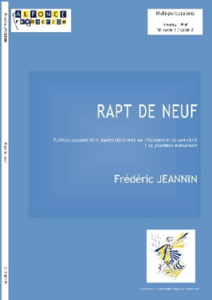 Rapt de Neuf Frédéric Jeannin Partition Multi Percussions