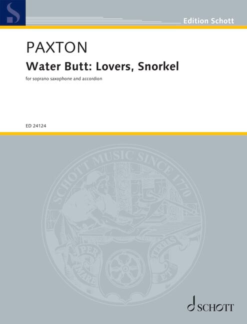 Water Butt: Lovers, Snorkel Alex Paxton Partition Saxophone