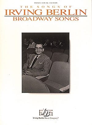 Broadway Songs Irving Berlin Partition Musique de film