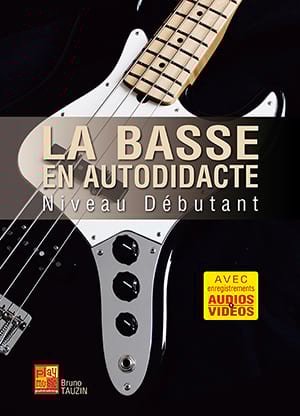 La Basse en autodidacte - Niveau Débutant - Bruno Tauzin - Partition