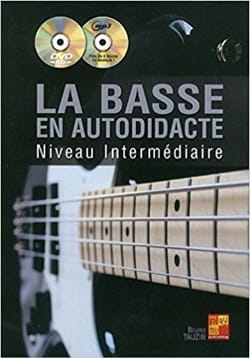 La Basse En Autodidacte - Niveau Intermediaire - Bruno Tauzin