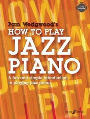 How to Play Jazz Piano Pamela Wedgwood Partition Piano