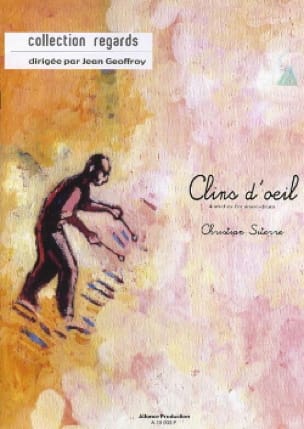 Clins D' Oeil Christian Siterre Partition Caisse-claire