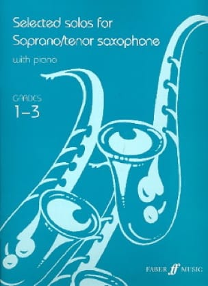 Selected Solos - Grades 1-3 Partition Saxophone