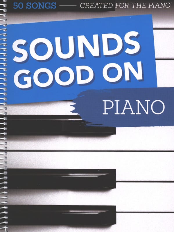 Sounds Good on Piano - Volume 1 Partition Pop / Rock