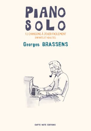 Piano Solo - Georges Brassens - Georges Brassens - Partition