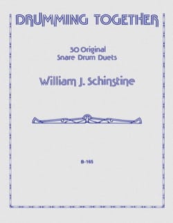 Drumming Together - William J. Schinstine - Partition
