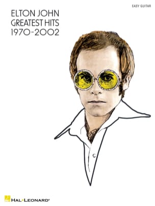 Greatest Hits - Guitare Facile Elton John Partition Pop / Rock